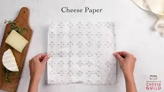 How to Wrap and Store Leftover Cheese
