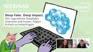 klicksafe-Webinar: Deep Fake. Deep Impact.