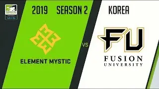 Element Mystic vs Fusion University (Part 1) | OWC 2019 Season 2: Korea