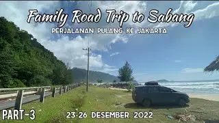 PART-3: Perjalanan Pulang Melalui Jalur Lintas Barat Sumatra (Singgah di Danau Toba dan Maninjau)