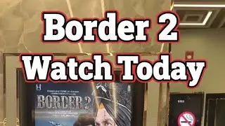 Border 2 watch Today in gurgaon 📍#movie #vilog #comment #like #thanks #youtubeshorts #youtuber 