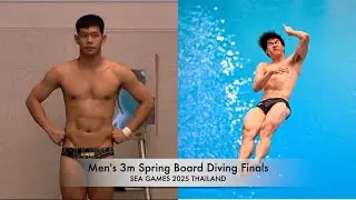 Men's 3m Spring Board Diving Finals : South East Asian GAMES 2025 THAILAND