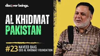 Al Khidmat Foundation Donations Transparency | ATM Services In Pakistan | Ft. CEO Naveed Baig | Ep23