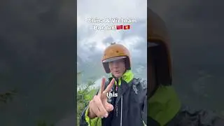 Китайско-вьетнамская граница 🇻🇳🇨🇳! #вьетнам #китай #путешествия