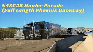 NASCAR Championship Weekend Hauler Parade | Camping at Phoenix Raceway in Avondale, AZ