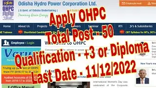 JUNIOR CLERK IN OHPC || HOW TO APPLY ODISHA HYDRO POWER CORPORATION || TOTAL POST - 50 || APPLY NOW