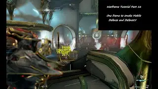 Casual Mobile Defense and Defense setup | Warframe Tutorial | Part 16