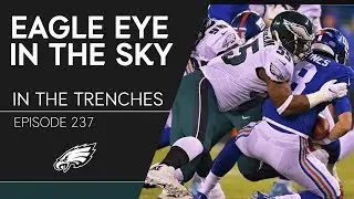 In The Trenches w/ Matt Burke & Willie McGinest | Eagles Eye in the Sky