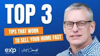 First Time Home Seller | Top 3 Tips To Sell Your Home Now