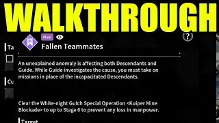 how to complete fallen teammates quest the first descendant