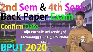 BPUT ONLINE BACK PAPER EXAMINATION 2020 || 2ND SEM & 4TH SEM CONFIRM DATE