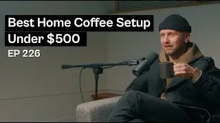 Лучшая домашняя кофемашина стоимостью до 500 долларов &mdash; подкаст Coffee Roaster Warm Up Sessions
