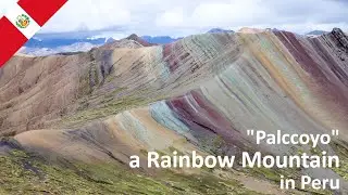 Hike to Peru's colorful Palccoyo - With a view of 3 Rainbow Mountains