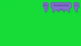 Like & Subscribe & Bell Purple Paint Drip Green Screen (Link in the Description)