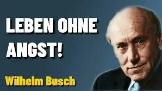 Leben ohne Angst - Wilhelm Busch Predigt