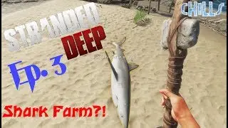 Stranded Deep Season 6 Ep. 3 