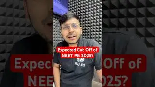 NEET PG 2025 Expected Cut off by Rishabh Sir #neetpg2025 #neetpgexpectedcutoffmarks #neetpgcutoff