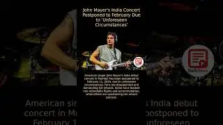 John Mayer Concert Postponed: Fans React and Demand Refunds