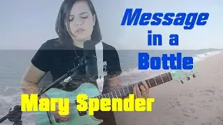 Message in a Bottle - DCA remix - Mary Spender vocals