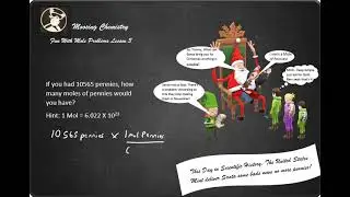 Fun With Mole Problems Lesson 3