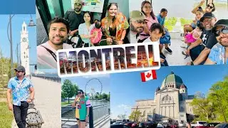 දවස් දෙකේ Fun 🤩 - MONTREAL 🇨🇦
