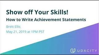 Show off your Skills! How to Write Achievement Statements