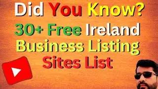 30 + Free Ireland Business Listing Sites List 🔥 Ireland Business Listing Sites 🔥