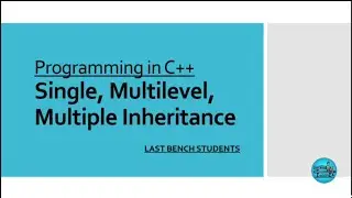 Single, Multilevel, Multiple Inheritance | More useful content in description👇| @LastBenchStudents3 