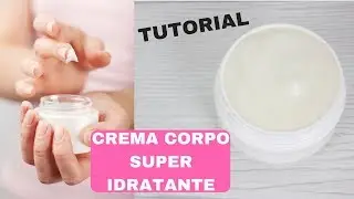 CREMA CORPO FAI DA TE SUPER IDRATANTE all'ALOE🌿Facile ed  Efficace!