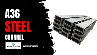 Selecting and Measuring Hot Rolled A36 Steel Channel