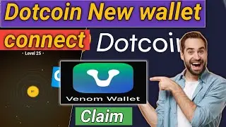Dotcoin Wallet connect | Dotcoin Claim DTC   | Dotcoin Mining Latest News | Dotcoin New Update today