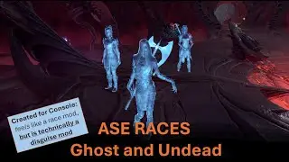 ASE Mods: GHOST & UNDEAD RACE Mod for BG3 (Created for Console and PC)