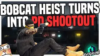 BOBCAT HEIST TURNS INTO PD SHOOTOUT | Benji Ramos | NoPixel 3.0 | GTA V RP