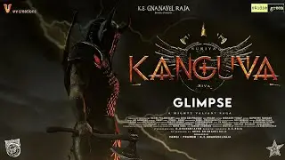 Kanguva - Official Teaser & Trailer - Glimpse | Suriya | Disha Patani | Siva