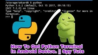 How To Get Python Terminal In Android. || Spy Tuts