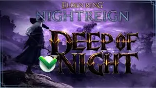 Elden Ring Nightneign Desbloqueando el Modo Deep Night/ Vamos a lo que nos gusta.