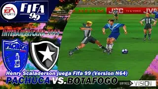🎮⚽ Henry Scaladerson Juega Fifa 99 (N64) - Pachuca VS Botafogo (Copa Interamericana 2025) ⚽🏆