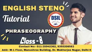 English Steno Basic Course Chapter 8 || PHRASEOGRAPHY by DSIL