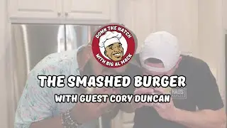 Down the Hatch With Big Al Mack | Episode 1: Cory Duncan