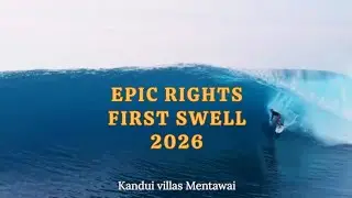 SURFING MENTAWAI FIRST SWELL 2026 AND IT WAS EPIC