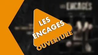 Ouverture Critique - Les Encag&eacute;s