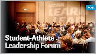 NCAA Leadership Forum Recap