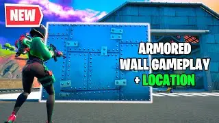 HOW TO GET ARMORED WALLS IN FORTNITE - LOCATION + GAMEPLAY