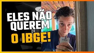MORADORES NÃO RECEBEM IBGE