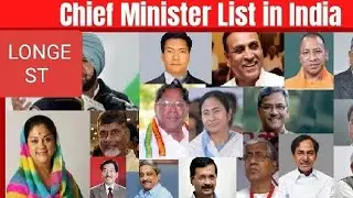 LONGEST chief minister list in India 