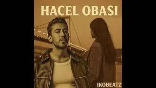 Hacel Obası x Gazapizm (ikobeatz remix)