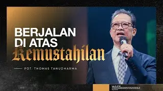 Kingdom Celebration (Online Service II) - Berjalan Diatas Kemustahilan - Pdt. Thomas Tanudharma