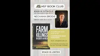 HSF Book Club Series: Farm Killings in South Africa, by Dr Nechama Brodie.