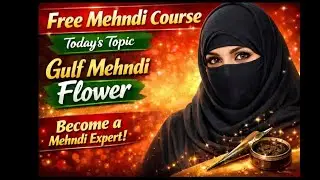 Free mehndi course | gulf mehndi flower | Mehndi design 