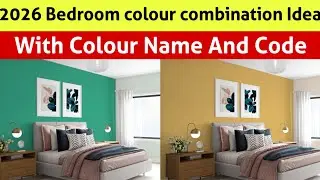 2026 Top 40 Bedroom Colour Combination Idea 